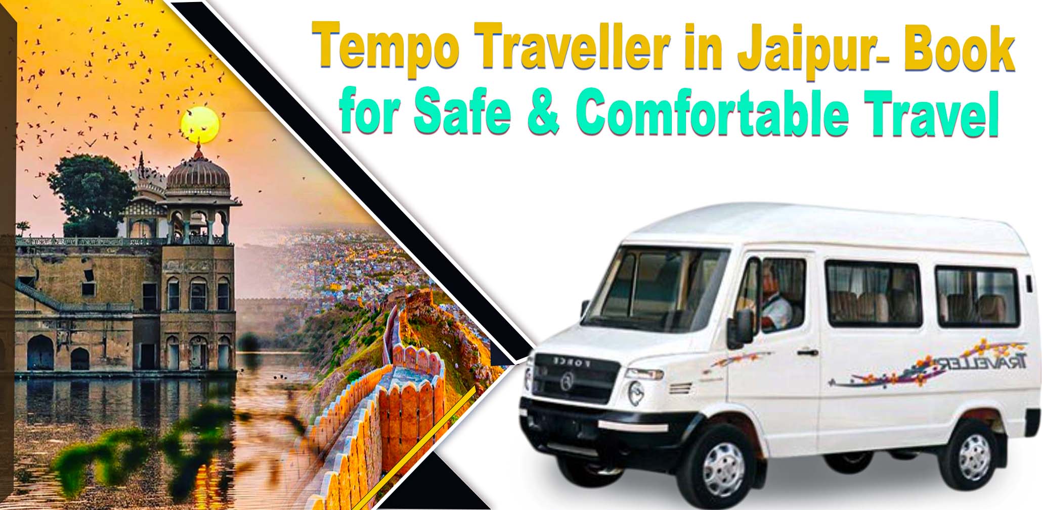 Tempo Traveller in Jaipur for safe and comfortable travel