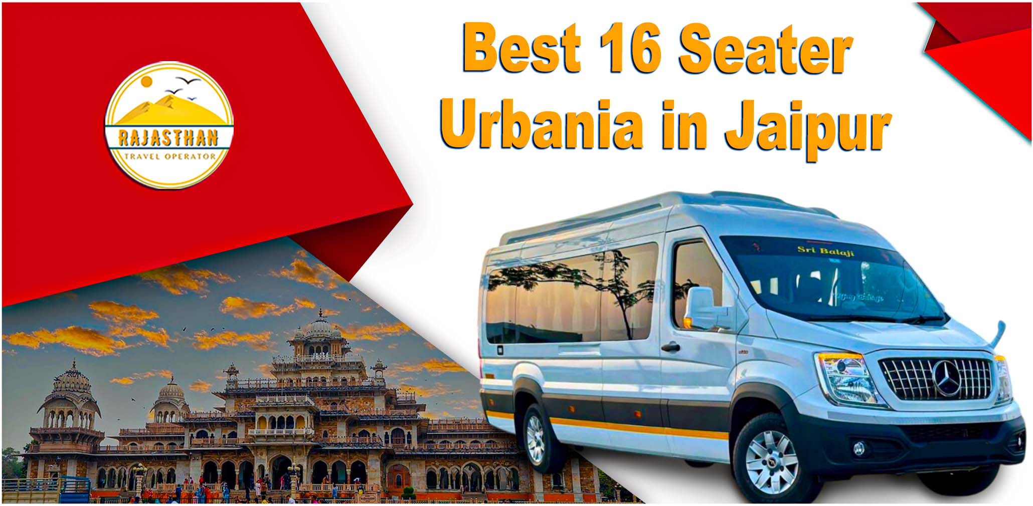 16 Seater Urbania in Jaipur for comfortable group travel by Rajasthan Travel Operator