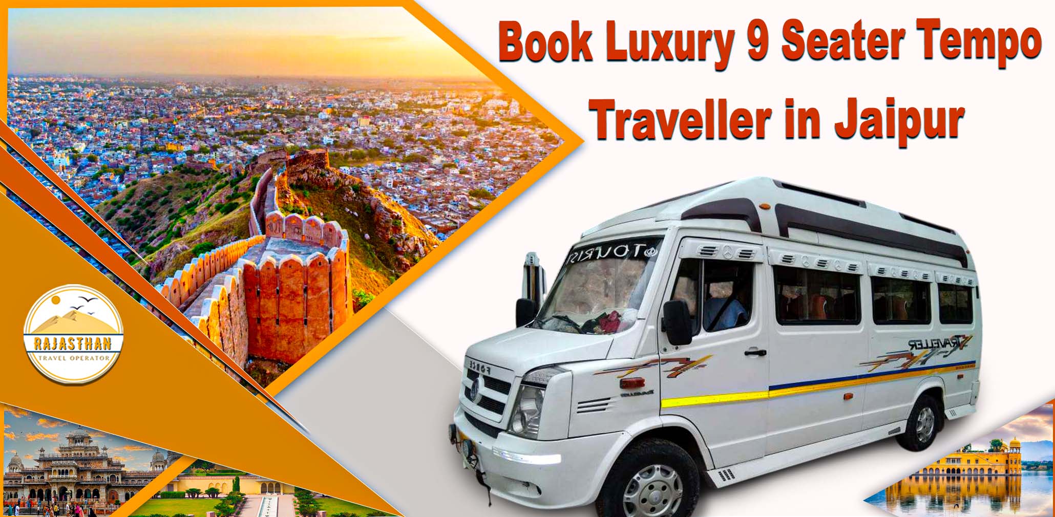Book Luxury 9 Seater Tempo Traveller in Jaipur with Rajasthan Travel Operator