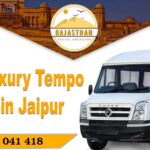 Hire a Luxury Tempo Traveller in Jaipur – Rajasthan Travel Operator