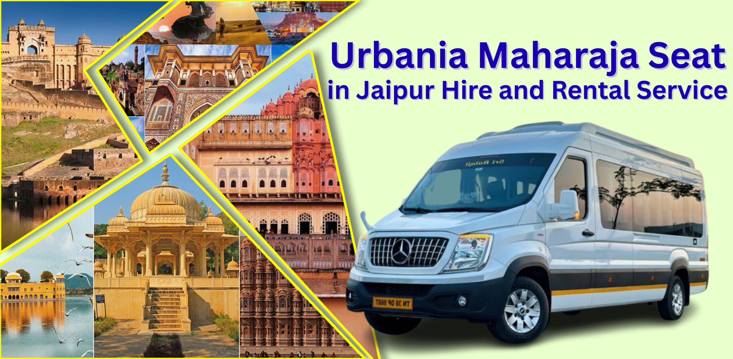 Urbania Maharaja Seat in Jaipur hire and rental service by Rajasthan Travel Operator